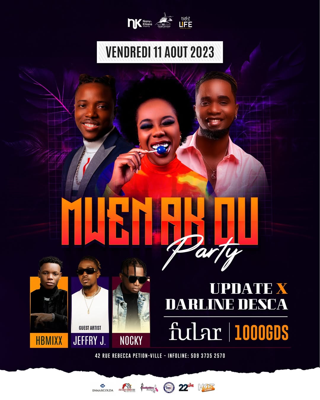11 aout yon sel kontwol fubar ambiance de fou pou mwen ak ou achte ticket w pouw vin enjoy sware